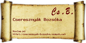 Cseresznyák Bozsóka névjegykártya